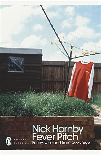 Fever Pitch (Penguin Modern Classics)