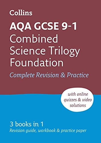 AQA GCSE Combined Science Trilogy Foundation Tier All-in-One Revision and Practice (Collins GCSE Revision and Practice: New Curriculum)