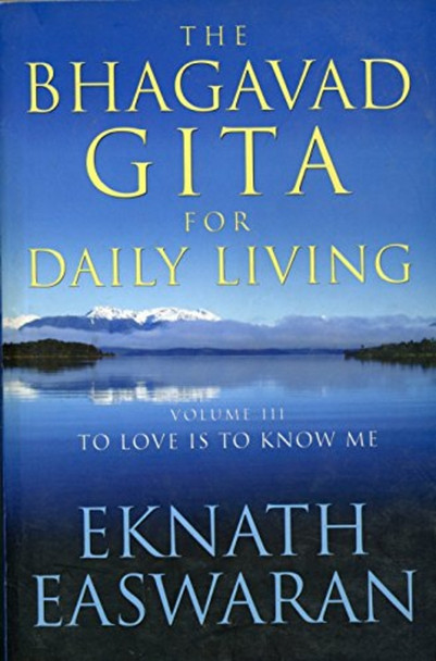 The Bhagavad Gita for Daily Living