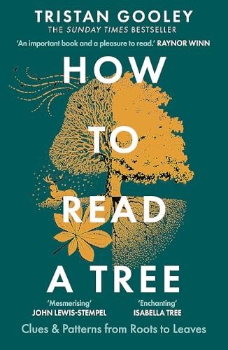 How to Read a Tree: The Sunday Times Bestseller