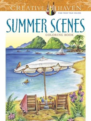 Creative Haven Summer Scenes Coloring Book (Adult Coloring)