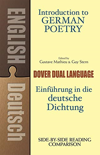Introduction to German Poetry: A Dual-language Book (Dual-Language Books)
