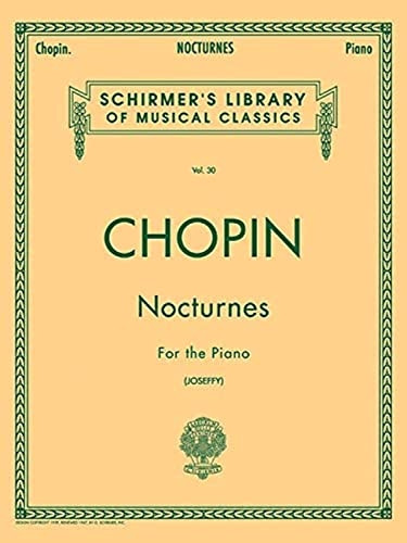 Chopin: Nocturnes for the Piano (Schirmer's Library of Musical Classics)