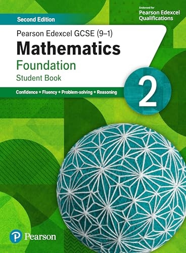 Pearson Edexcel GCSE (9-1) Mathematics Foundation Student Book 2 (GCSE (9-1) Maths Second Edition)