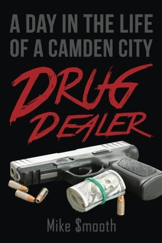 A Day in the Life of a Camden City Drug Dealer
