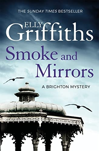 Smoke and Mirrors: Stephens and Mephisto Mystery 2