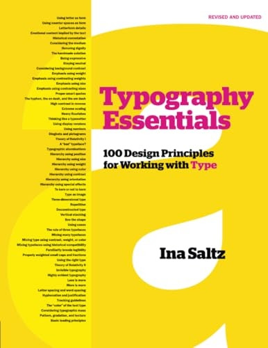 Typography Essentials Revised and Updated: 100 Design Principles for Working with Type