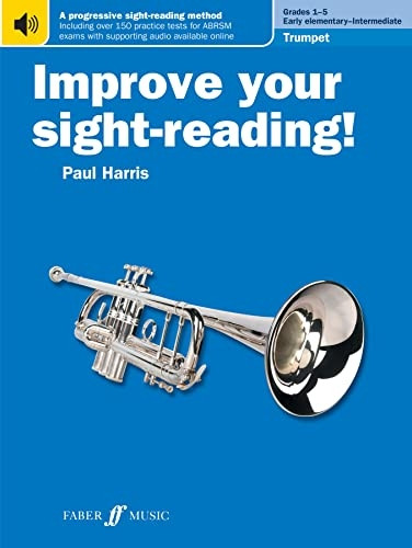 Improve your sight-reading! Trumpet Grades 1-5 (Improve Your Sight-reading!)