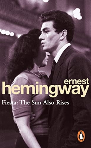 Fiesta: The Sun Also Rises (Arrow Classic)