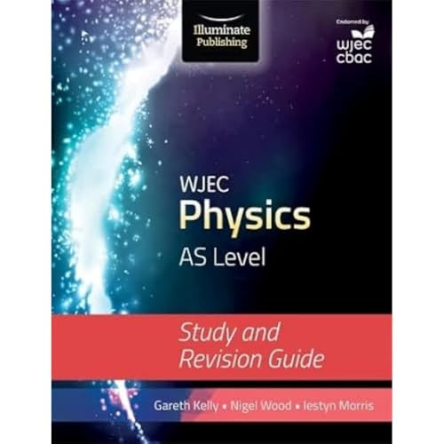 WJEC Physics for AS Level