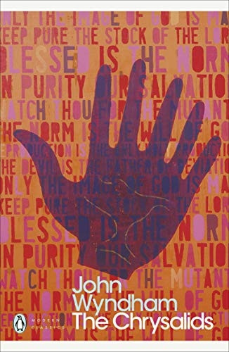 The Chrysalids (Penguin Modern Classics)