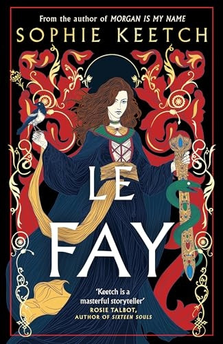 Le Fay (Morgan Is My Name)