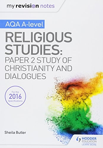 My Revision Notes AQA A-level Religious Studies