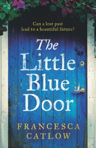 The Little Blue Door (Little Blue Door)