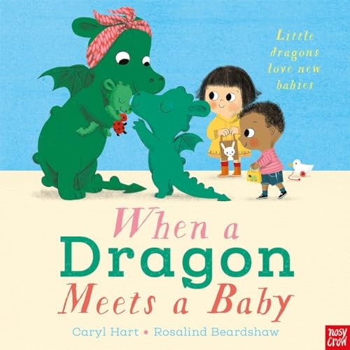 When a Dragon Meets a Baby (When a Dragon)