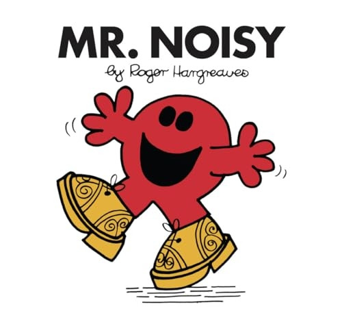 Mr. Noisy (Mr. Men Classic Library)