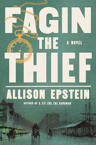 Fagin the Thief : a Novel