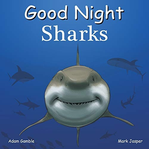 Good Night Sharks (Good Night Our World) [Board book]