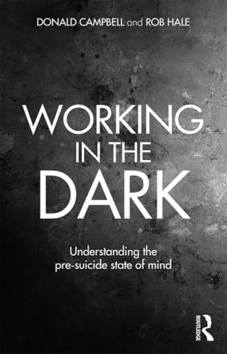 Working in the Dark: Understanding the Pre-Suicide State of Mind