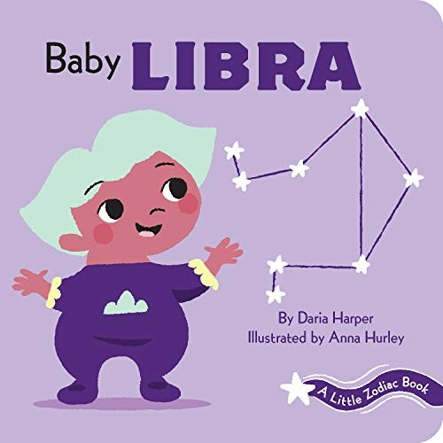 A Little Zodiac Book: Baby Libra (Little Zodiac.) [Board book]