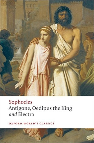 Antigone: WITH Oedipus the King (Oxford World's Classics)