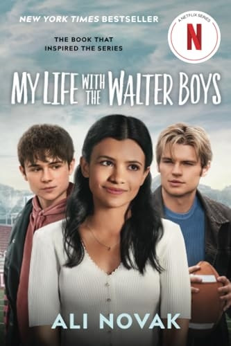 My Life with the Walter Boys (Netflix Series Tie-In Edition)