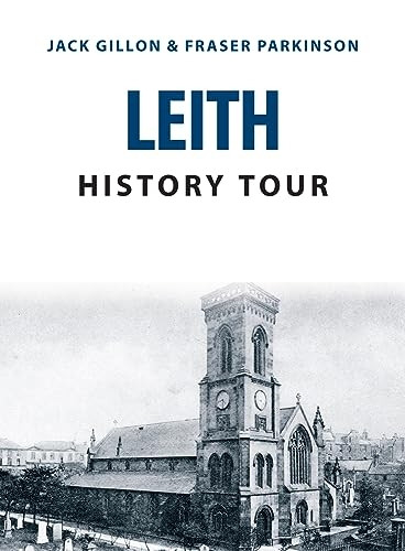 Leith History Tour