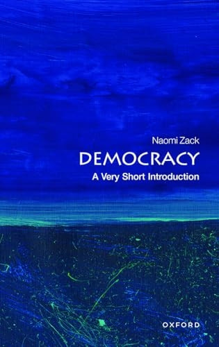 Democracy: A Very Short Introduction (Very Short Introductions)