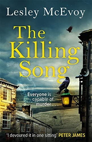 The Killing Song: The must-read British crime thriller of 2022 (Murder in Yorkshire)