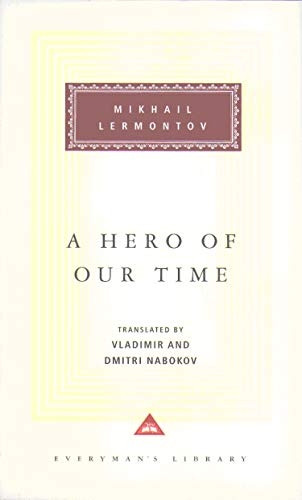 A Hero of Our Time (Everyman's Library Classics)
