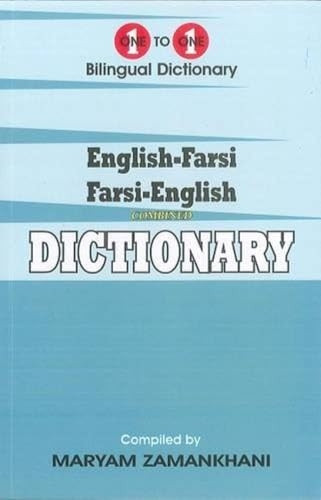 English-Farsi & Farsi-English (Persian) One-to-One Dictionary. Script & Roman (exam-suitable)