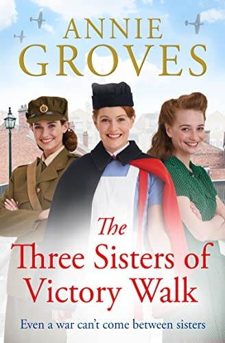 The Three Sisters of Victory Walk (The District Nurses, Book 6) (The District Nurses)