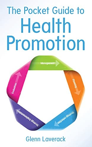 The Pocket Guide To Health Promotion