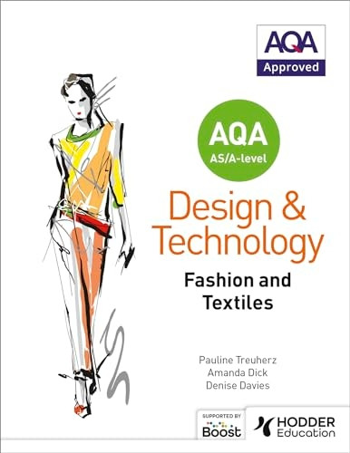 AQA AS/A-Level Design and Technology: Fashion and Textiles (Paperback)