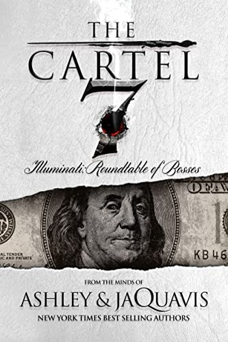 The Cartel 7: Illuminati: Roundtable of Bosses (Cartel)
