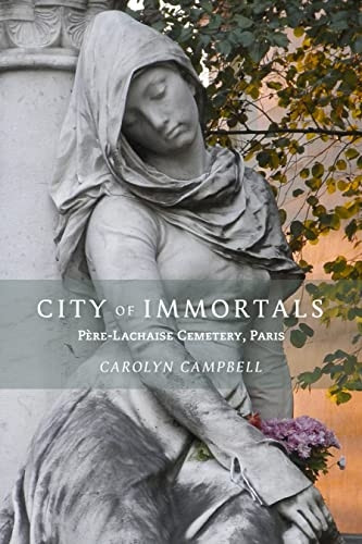 City of Immortals: Pere-Lachaise Cemetery