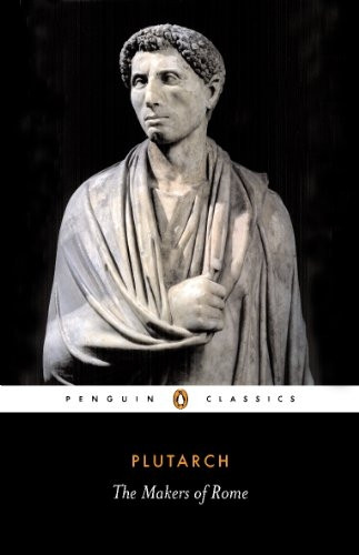 The Makers of Rome (Penguin Classics)
