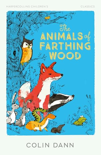The Animals of Farthing  Wood (HarperCollins  Children's Classics)