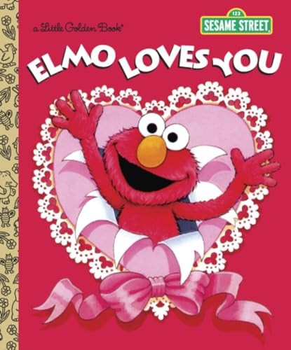 Elmo Loves You (Little Golden Book) (Sesame Street)