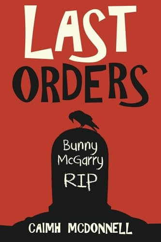 Last Orders (Dublin Trilogy)