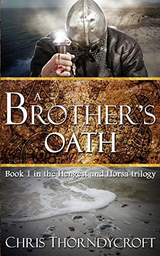 A Brother's Oath (Hengest and Horsa Trilogy The)