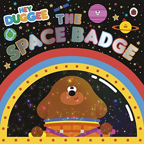 Hey Duggee: The Space Badge (Hey Duggee)