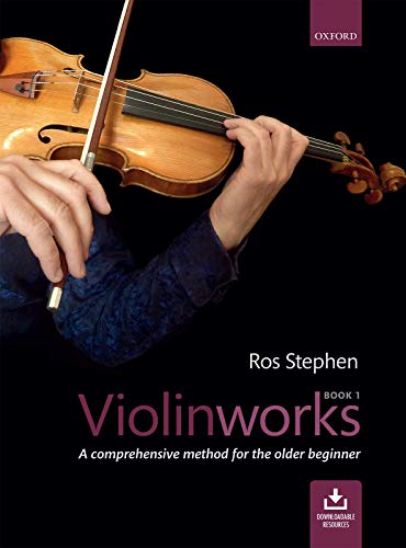 Violinworks Book 1  CD: A comprehensive method for the older beginner
