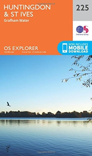 OS Explorer Map (225) Huntingdon and St.Ives, Grafham water