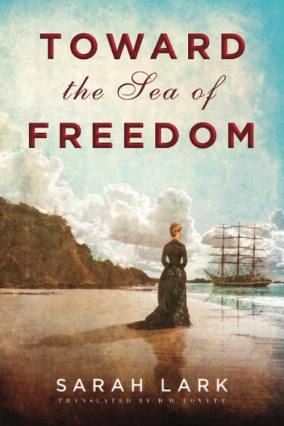 Toward the Sea of Freedom