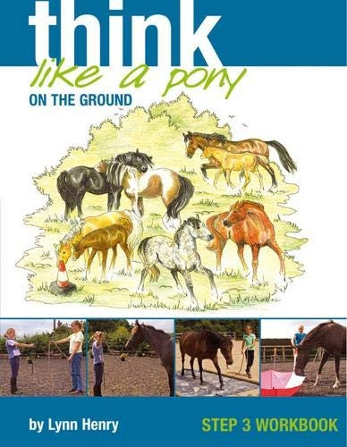 Think Like a Pony on the Ground: Step 3 [Illustrated]