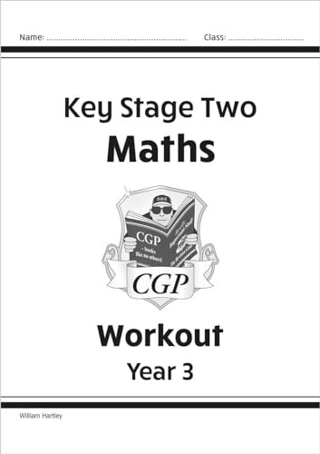 KS2 Year 3 Maths: Workout Book (Maths Workout)