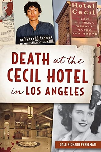 Death at the Cecil Hotel in Los Angeles (True Crime)