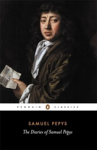 The Diaries of Samuel Pepys - A Selection (Penguin Classics)