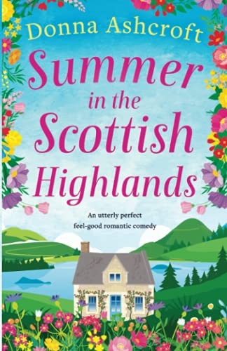 Summer in the Scottish Highlands